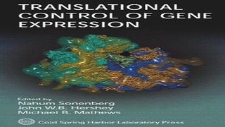 Download Translational Control of Gene Expression  Cold Spring Harbor Monograph