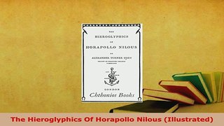 PDF  The Hieroglyphics Of Horapollo Nilous Illustrated PDF Book Free