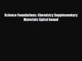Read ‪Science Foundations: Chemistry Supplementary Materials Spiral bound Ebook Free