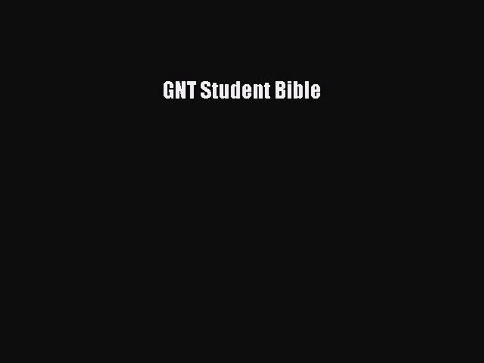 Read GNT Student Bible PDF Online