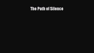 Download The Path of Silence PDF Online