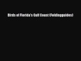 Read Birds of Florida's Gulf Coast (Foldingguides) PDF Free