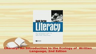 PDF  Literacy An Introduction to the Ecology of  Written Language 2nd Edtion PDF Book Free