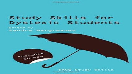 Download Study Skills for Dyslexic Students  SAGE Study Skills Series