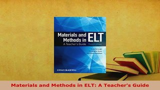 PDF  Materials and Methods in ELT A Teachers Guide Free Books