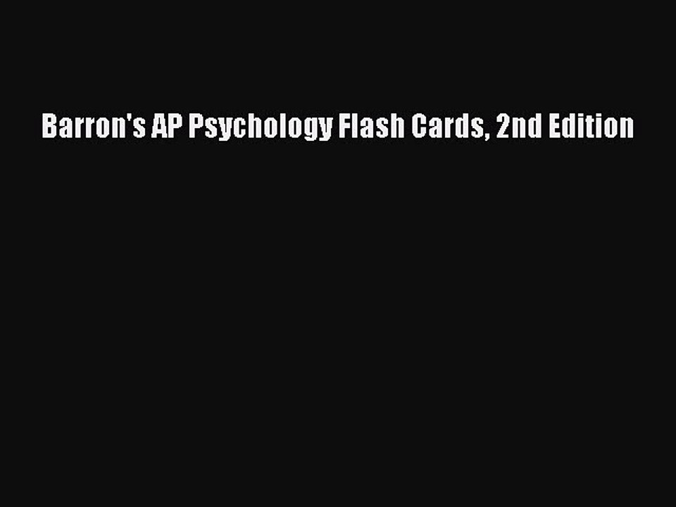 Read Barron's AP Psychology Flash Cards 2nd Edition Ebook Free