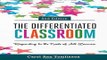 Read The Differentiated Classroom  Responding to the Needs of All Learners  2nd Edition Ebook pdf