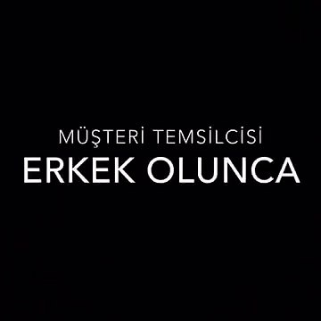 Müşteri temsilcisi ERKEK & KADIN olunca-Aykut Elmas Vine