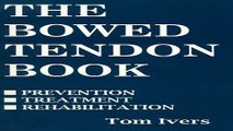 Download The Bowed Tendon Book