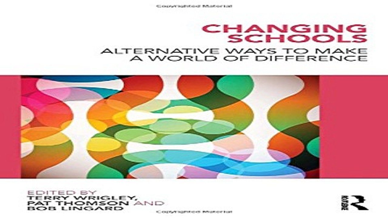 Download Changing Schools  Alternative Ways to Make a World of Difference  English and Chinese