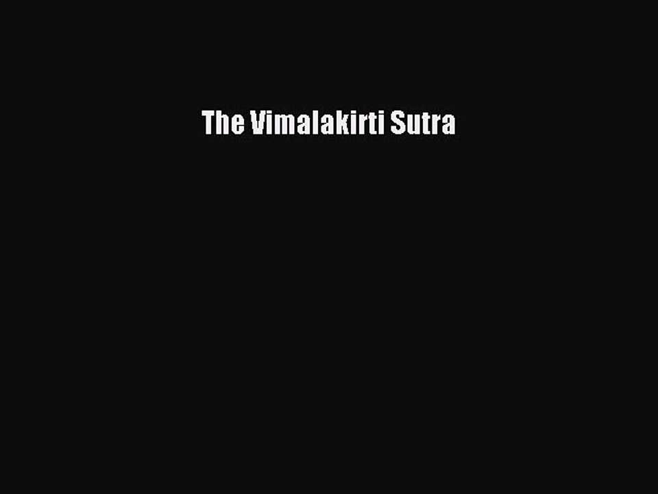 Read The Vimalakirti Sutra PDF Online