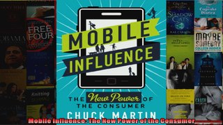 Mobile Influence The New Power of the Consumer