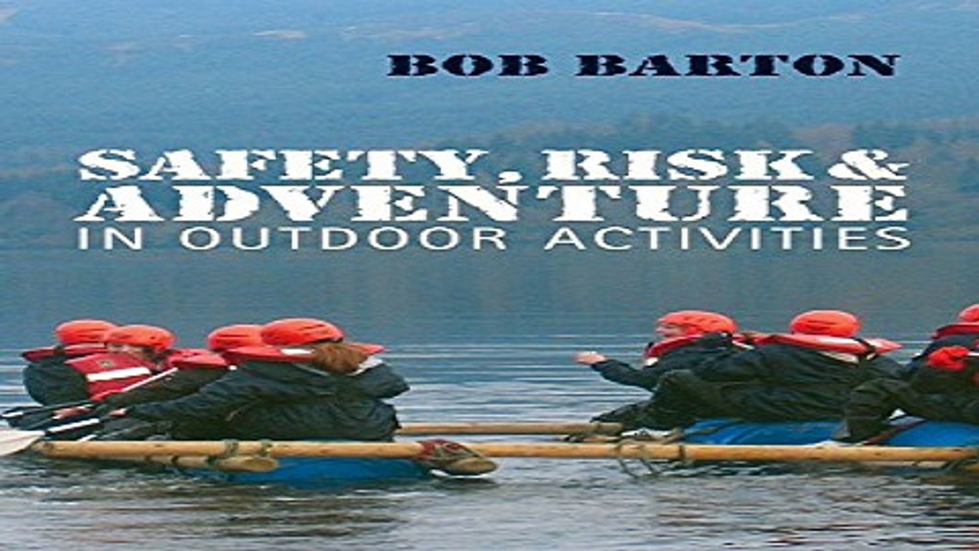 ⁣Download Safety  Risk and Adventure in Outdoor Activities