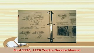 Download  Ford 1120 1220 Tractor Service Manual Read Full Ebook