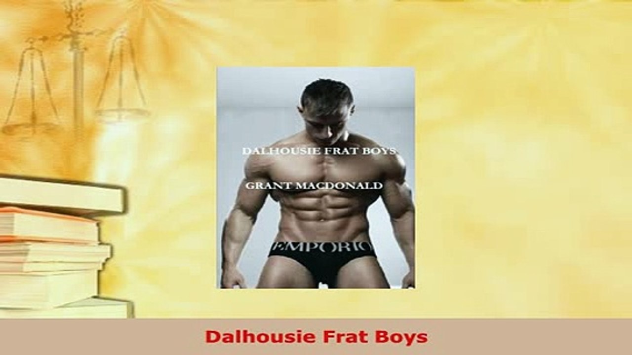 PDF  Dalhousie Frat Boys Download Full Ebook