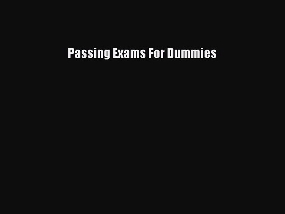 Read Passing Exams For Dummies Ebook Free