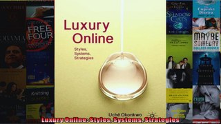 Luxury Online Styles Systems Strategies