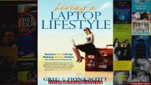 Living A Laptop Lifestyle