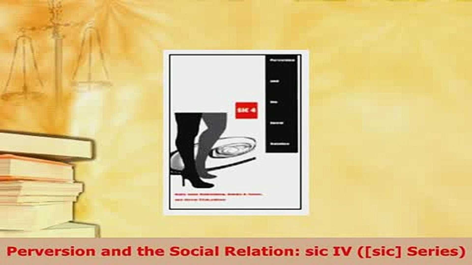 ⁣Download  Perversion and the Social Relation sic IV sic Series PDF Online