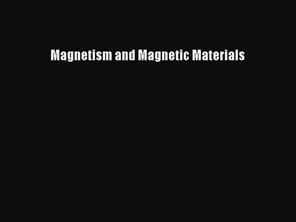 Read Magnetism and Magnetic Materials Ebook Free