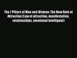 PDF The 7 Pillars of Men and Women: The New Rule of Attraction (Law of attraction manifestation