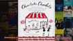 Chocolate Chocolate The True Story of Two Sisters Tons of Treats and the Little Shop That
