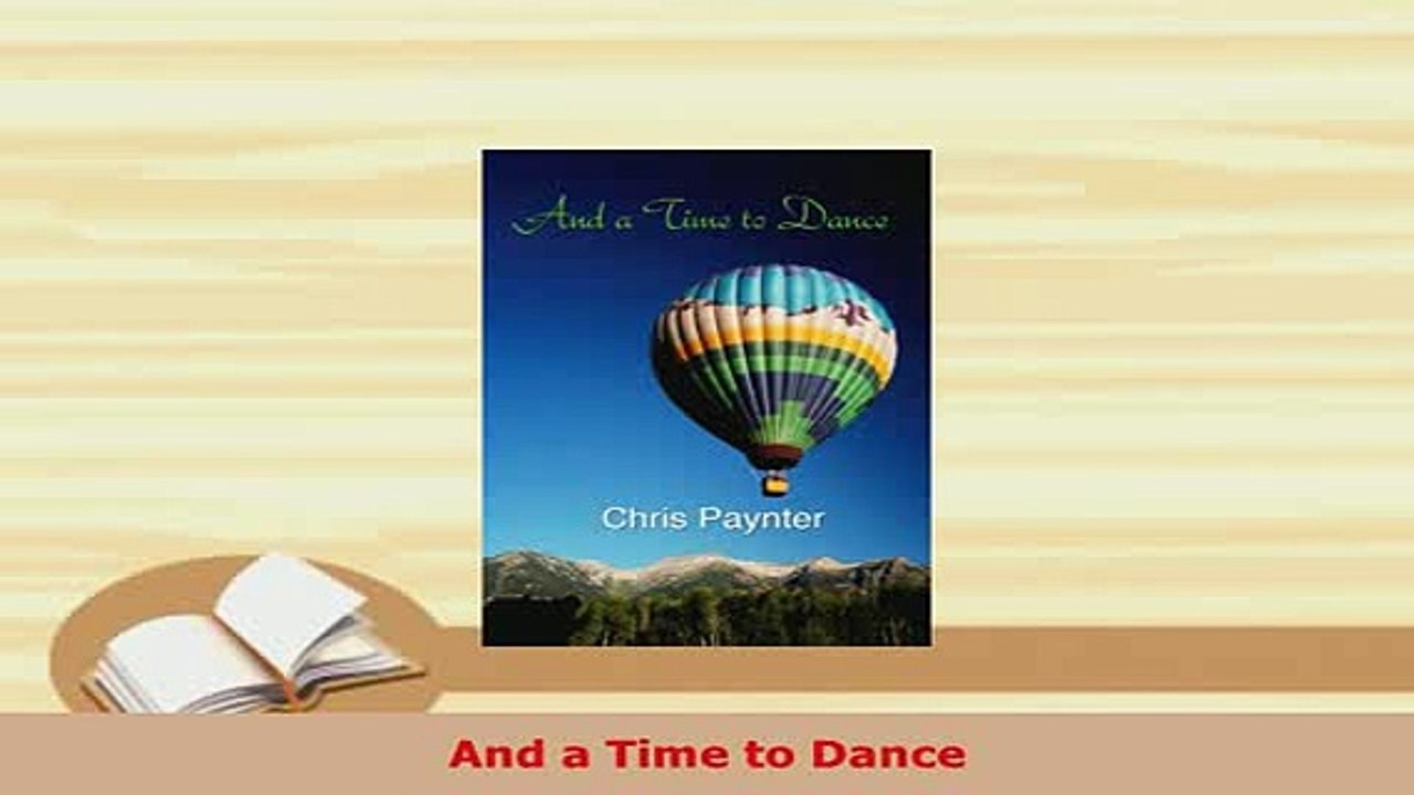 Download  And a Time to Dance Download Online