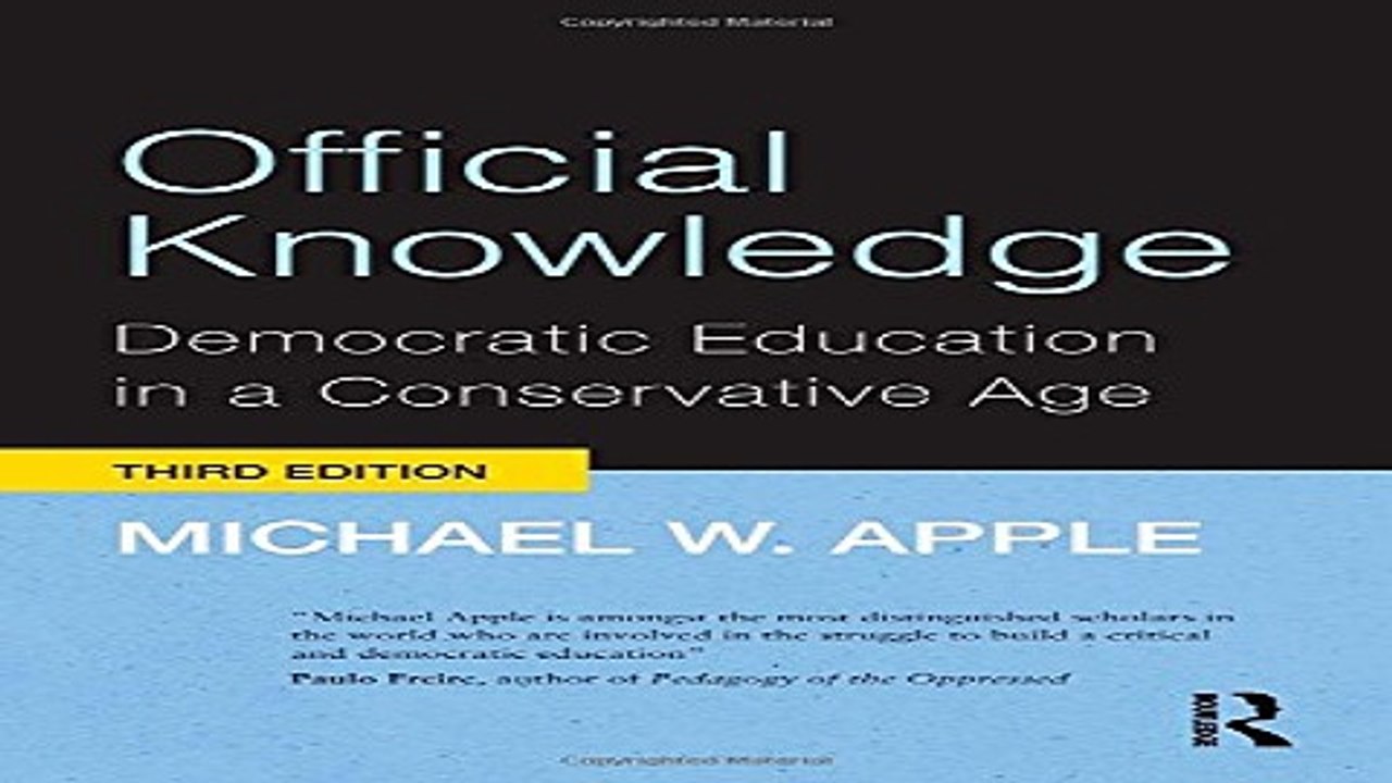 Download Official Knowledge  Democratic Education in a Conservative Age