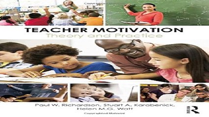 Download Teacher Motivation  Theory and Practice