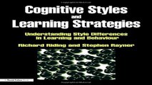 Read Cognitive Styles and Learning Strategies  Understanding Style Differences in Learning and