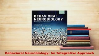 PDF  Behavioral Neurobiology An Integrative Approach Ebook