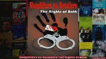 Shoplifters vs Retailers The Rights of Both