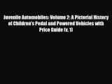 Download ‪Juvenile Automobiles: Volume 2: A Pictorial History of Children's Pedal and Powered