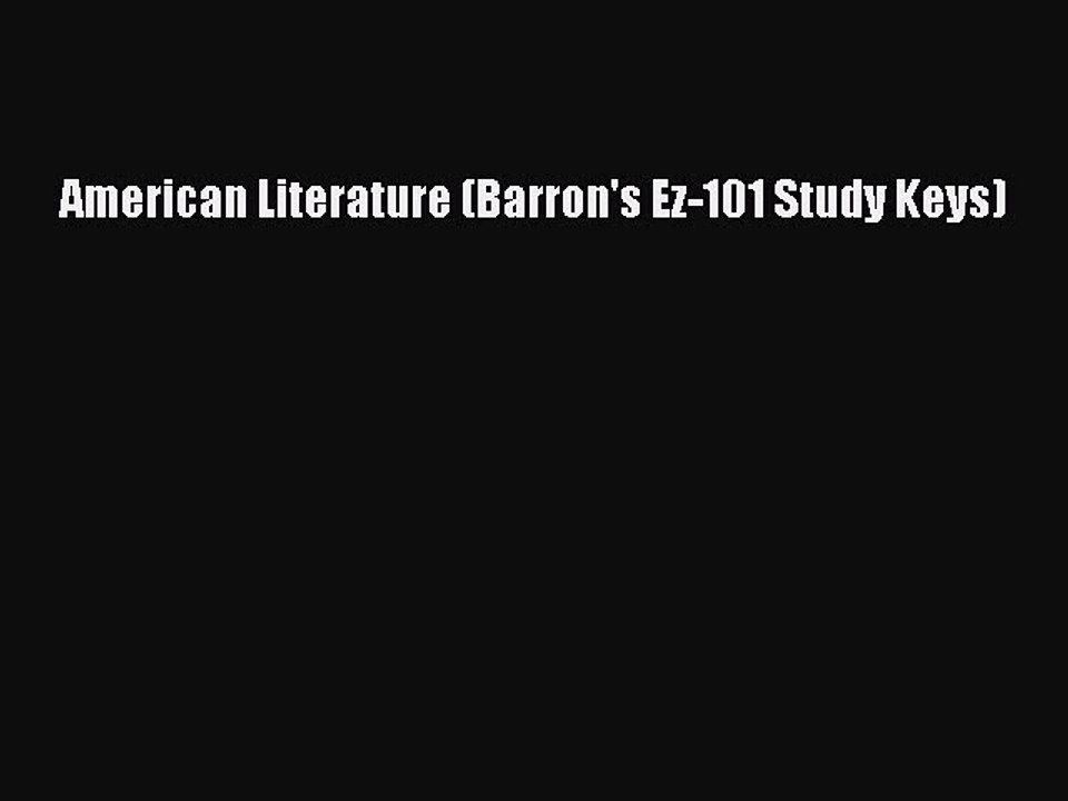 Read American Literature (Barron's Ez-101 Study Keys) PDF Free