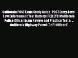 Download California POST Exam Study Guide: POST Entry-Level Law Enforcement Test Battery (PELLETB)