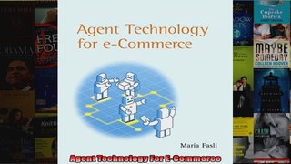 Agent Technology For ECommerce