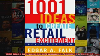 1001 Ideas to Create Retail Excitement Revised  Updated