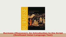 PDF  Burmese Myanmar An Introduction to the Script Southeast Asian Language Text Read Online