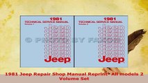 PDF  1981 Jeep Repair Shop Manual Reprint All models 2 Volume Set PDF Online