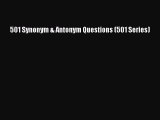 Read 501 Synonym & Antonym Questions (501 Series) Ebook Online