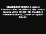 PDF HUMAN BEHAVIOR BOX SET#5: Narcissism Unleashed!   Mind Control Mastery   The Shopping Addiction