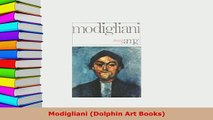 Download  Modigliani Dolphin Art Books PDF Book Free