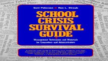 Read School Crisis Survival Guide  Management Techniques and Materials for Counselors and