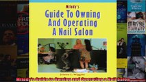 Miladys Guide to Owning and Operating a Nail Salon
