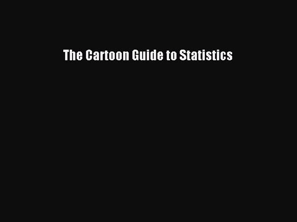 Read The Cartoon Guide to Statistics Ebook Free