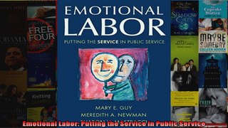 Emotional Labor Putting the Service in Public Service