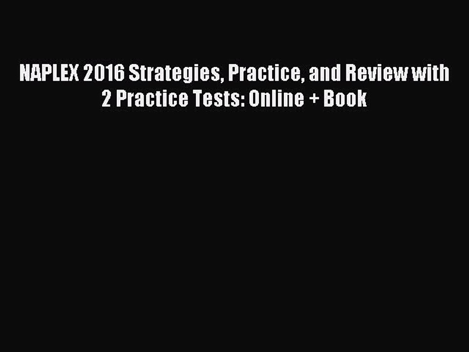 Read NAPLEX 2016 Strategies Practice and Review...