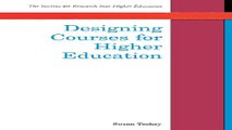 Read Designing Courses For Higher Education  Society for Research into Higher Education  Ebook pdf