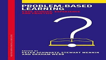 Download Video: Read Problem Based Learning  Case Studies  Experience and Practice  Case Studies of Teaching in