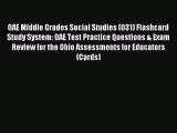 Read OAE Middle Grades Social Studies (031) Flashcard Study System: OAE Test Practice Questions